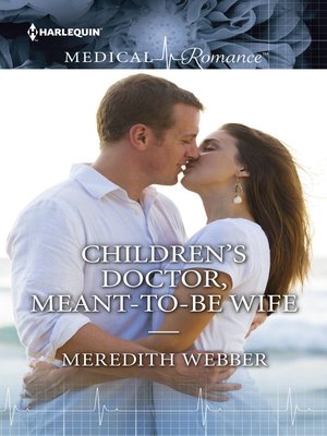 cover image of Children's Doctor, Meant-To-Be Wife